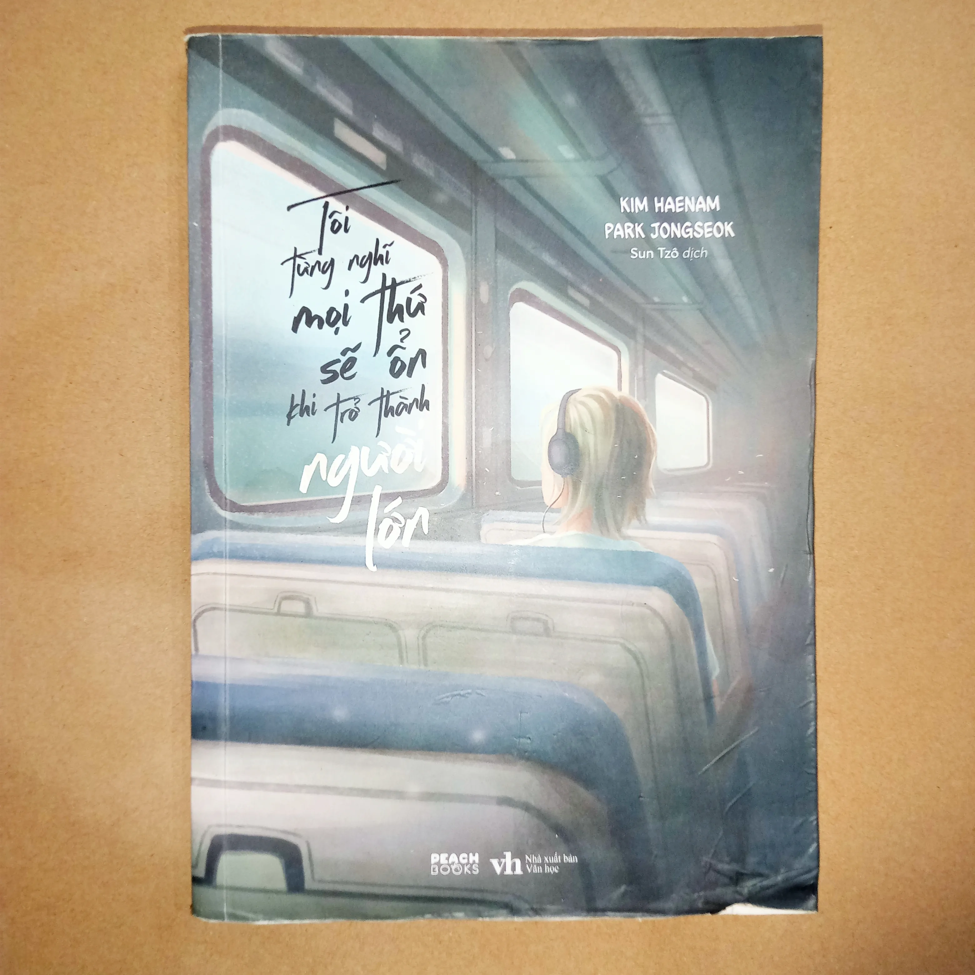 Tôi từng nghĩ mọi thứ sẽ ổn khi trở thành người lớn 📚 by  - Sách Book Cover - Ngọc Hiển Books