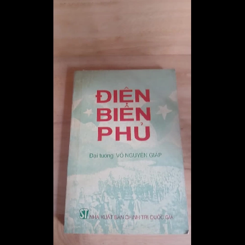 Điện Biên Phủ - Đại Tướng Võ Nguyên Giáp