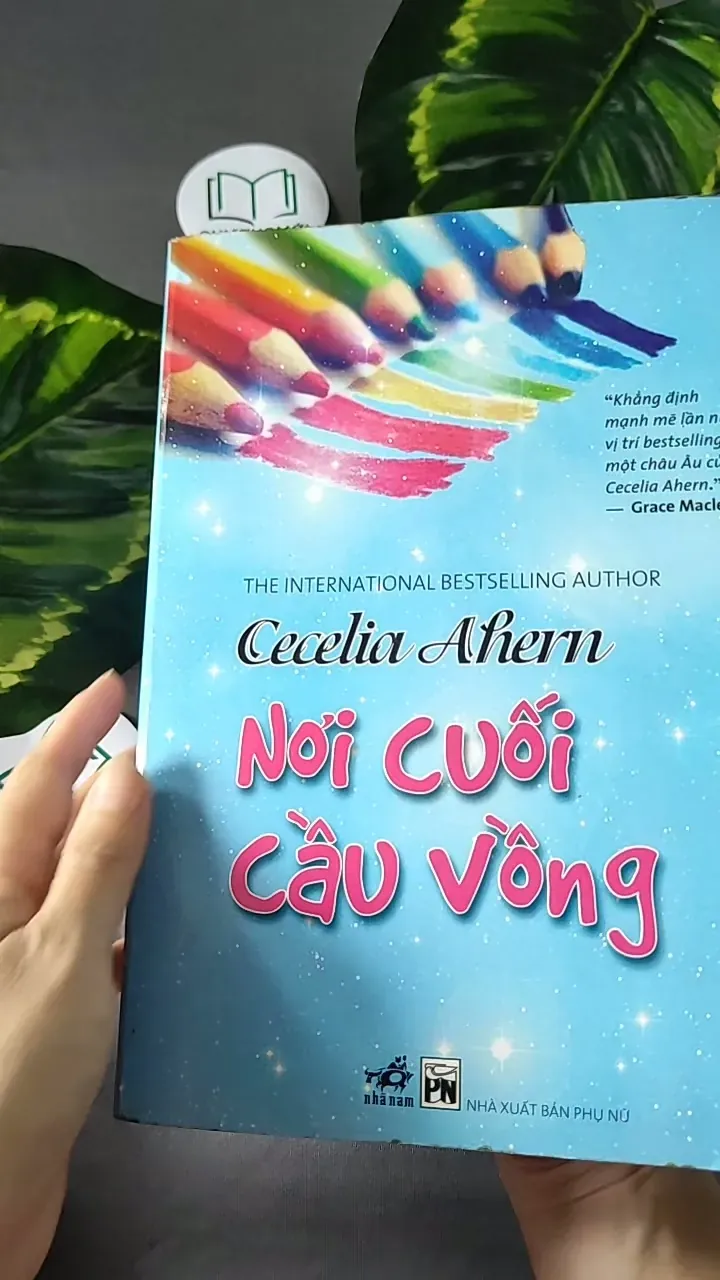 Nơi Cuối Cầu Vồng - Cecelia Ahern 604589