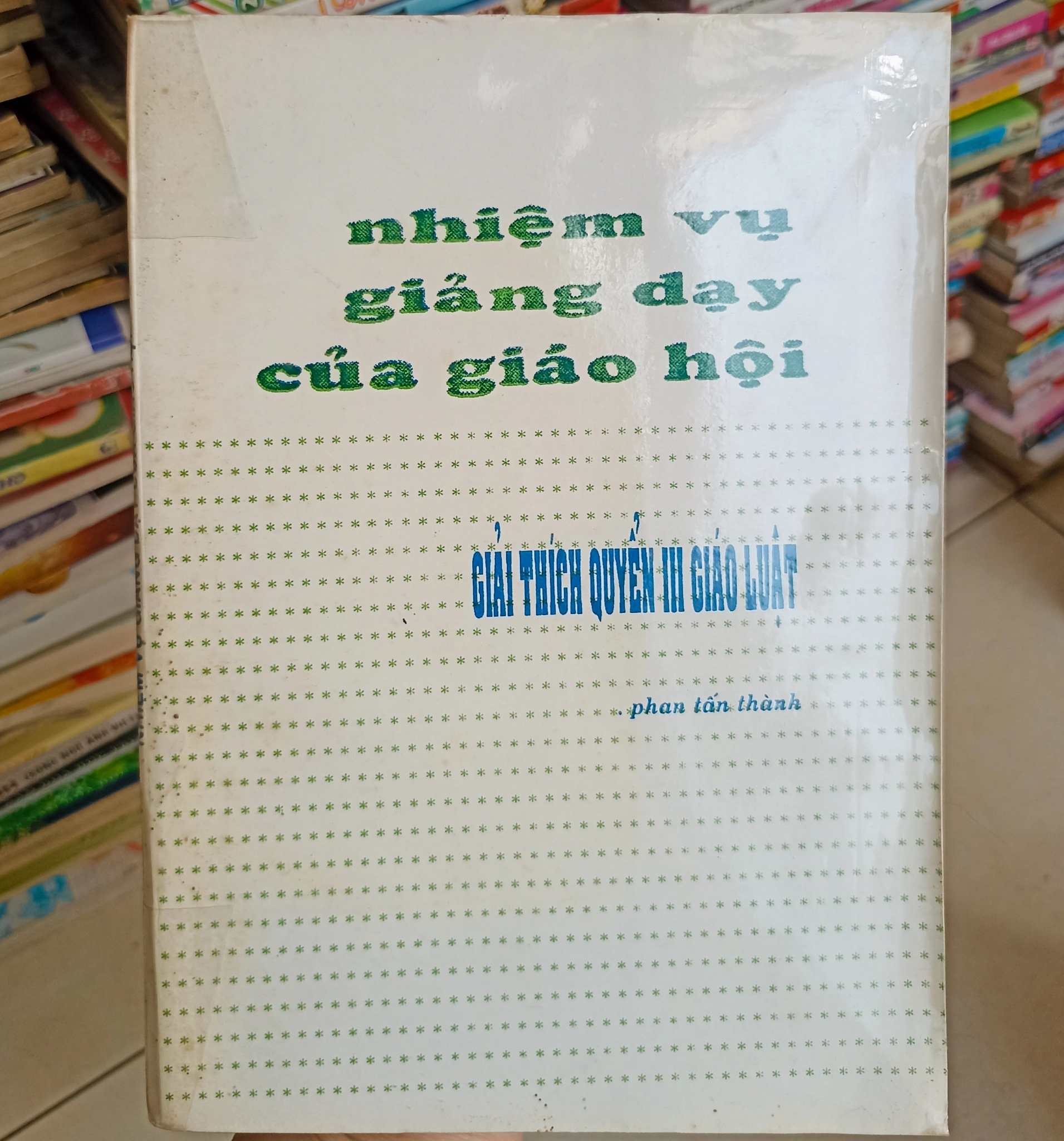 Nhiệm vụ giảng dạy của giáo hội - Giải thích quyển III giáo hội 🌻 by  - Sách Book Cover - Ngọc Hiển Books