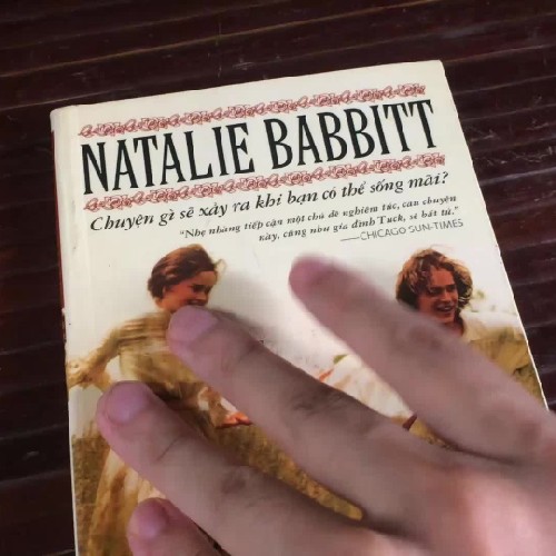 Nhà Tuck Bất Tử - Natalie Babbitt 15427