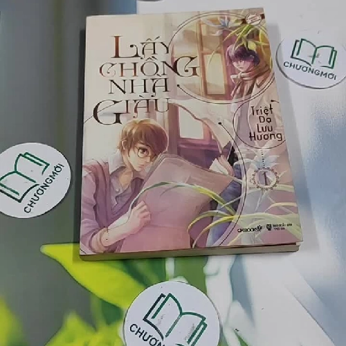 Lấy Chồng Nhà Giàu (tập 1) - Triệt Dạ Lưu Hương