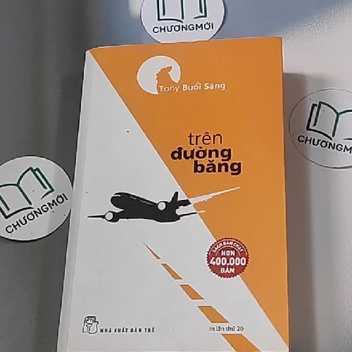 Trên đường băng - Tony Buổi Sáng