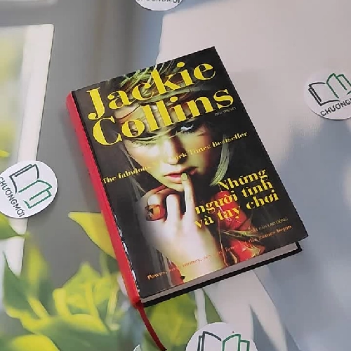 [MIỄN PHÍ BỌC SÁCH] Những Người Tình Và Tay Chơi - Jackie Collins