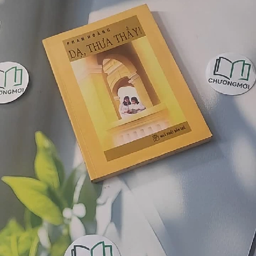 Dạ, Thưa Thầy - Phan Hoàng