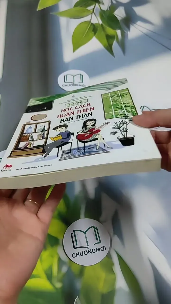 Học Cách Hoàn Thiện Bản Thân - KĨ Năng Vàng Cho Học Sinh Trung Học - LIu Yong 705711