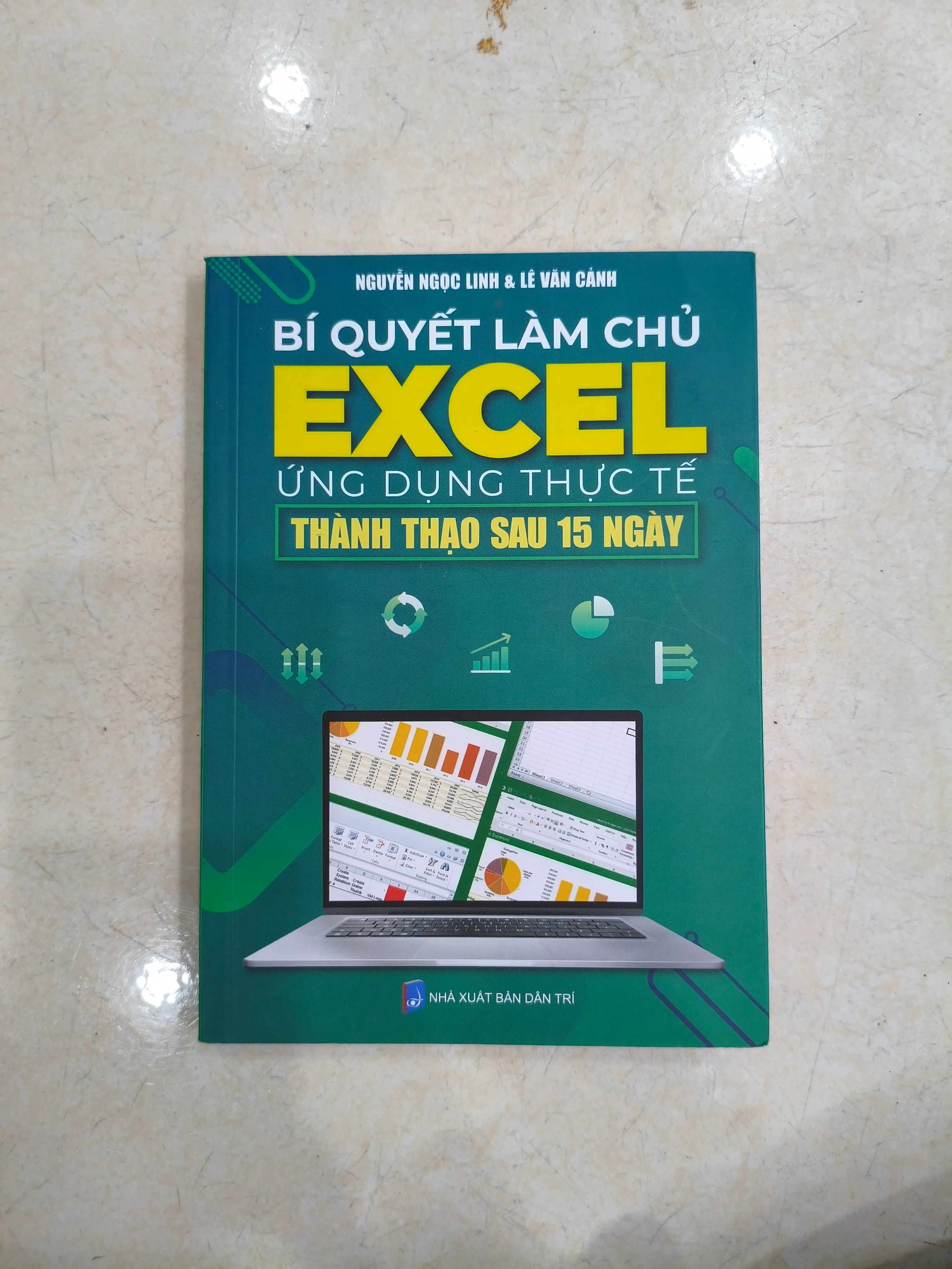 Bí Quyết Làm Chủ EXCEL Ứng Dụng Thực Tế Thành Thạo Sau 15 Ngày 🌱 by  - Sách Book Cover - Ngọc Hiển Books