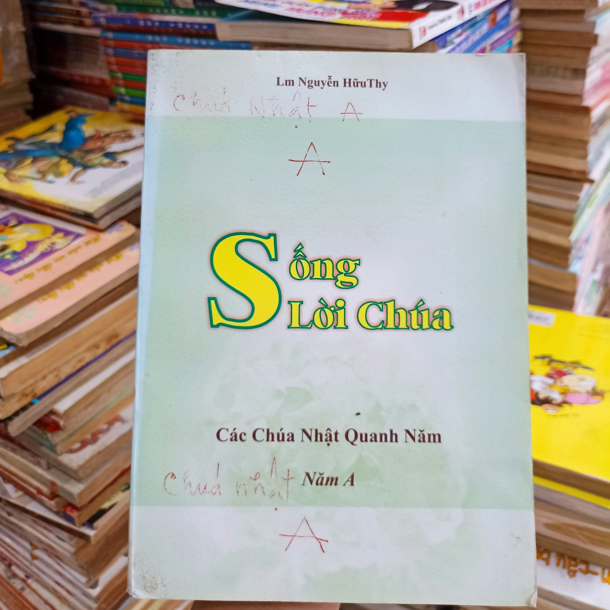 Sống lời chúa - Năm A🌻 by Nguyễn Hữu Thy - Sách Book Cover - Ngọc Hiển Books