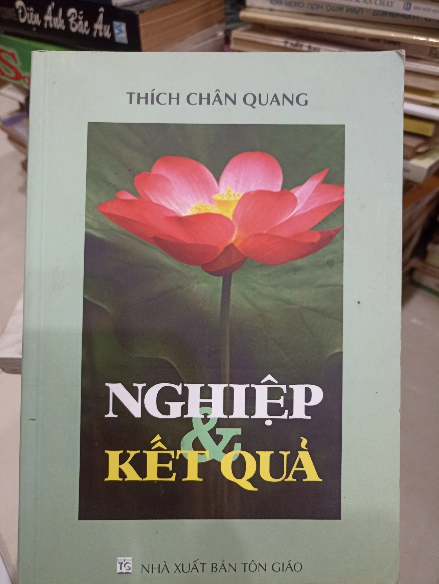 Nghiệp & Kết Quả 🌻 by Thích Chân Quang - Sách Book Cover - Ngọc Hiển Books