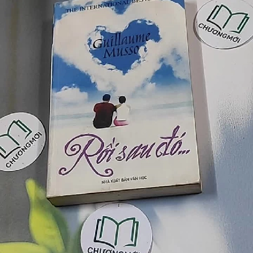Rồi sao đó... - Guillaume Musso