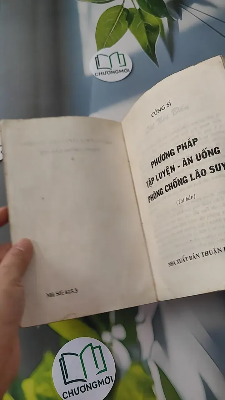 [XƯA] Phương Pháp Tập Luyện Ăn Uống Phòng Chống Lão Suy (1999) - Công Sĩ 780834