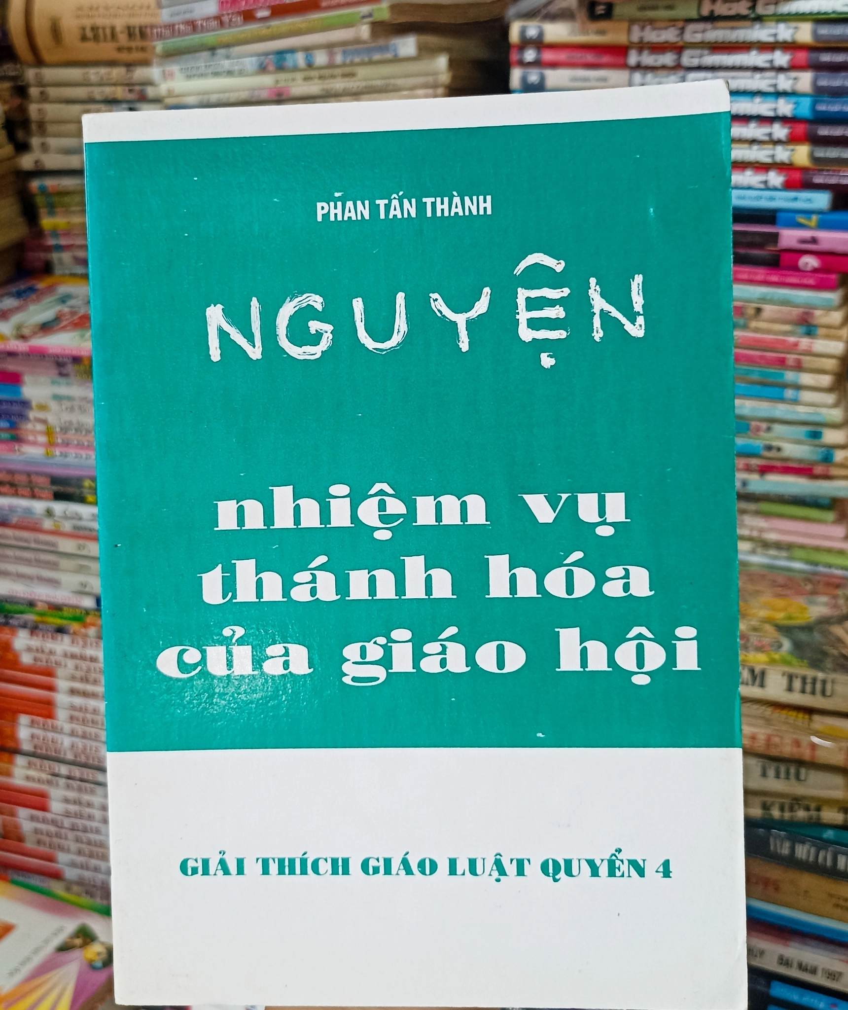 Nhiệm vụ thánh hóa của giáo hội - Giáo luật 4 🌻 by Lm. Giuse Phan Tấn Thành, OP - Sách Book Cover - Ngọc Hiển Books