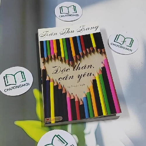 Độc Thân, Cần Yêu - Trần Thị Thu Hằng