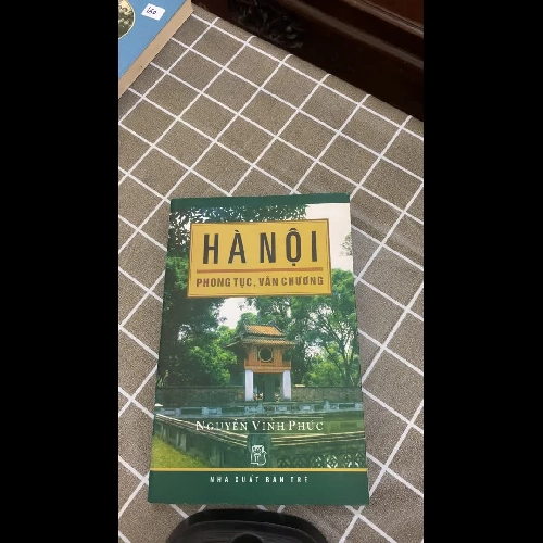 HÀ NỘI PHONG TỤC, VĂN CHƯƠNG - Nguyễn Vinh Phúc#TAKE