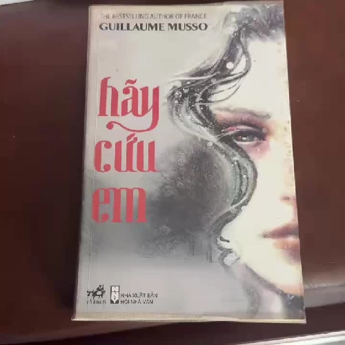 Hãy Cứu Em – Guillaume Musso | Tiểu Thuyết Lãng Mạn – Kỳ Bí Pháp (Bestseller)- K2