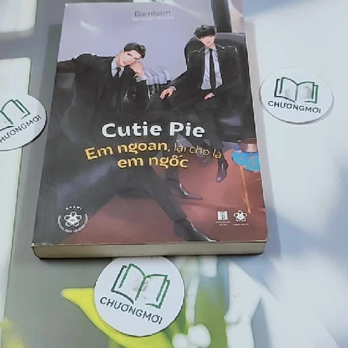 [MIỄN PHÍ BỌC SÁCH] Cutie Pie – Em Ngoan, Lại Cho Là Em Ngốc - Bambam