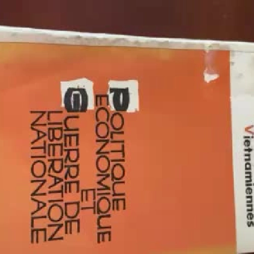 Etudes Vietnamiennes: Politique economique et Guerre de liberation nationale
