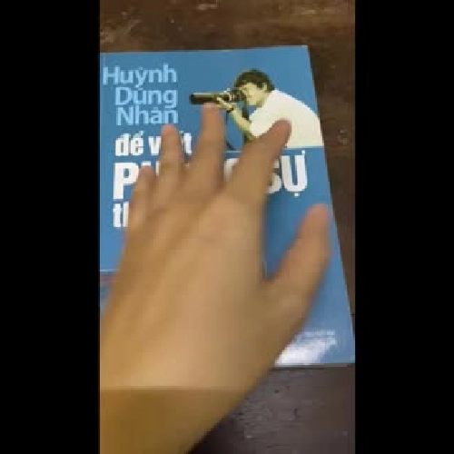 Để viết phóng sự thành công - Huỳnh Dũng Nhân 361460