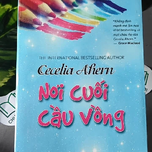 Nơi Cuối Cầu Vồng - Cecelia Ahern