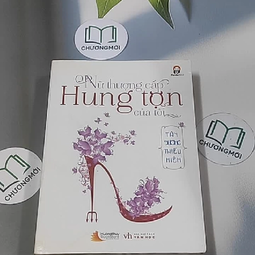 Nữ thượng cấp hung tợn của tôi - Tây Sương Thiếu Niên