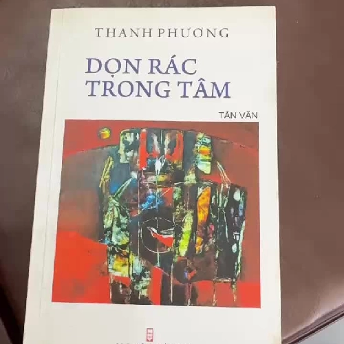 Dọn Rác Trong Tâm – Thanh Phương | Tản Văn Chữa Lành, Sống Chậm Và Tỉnh Thức- K2 998954