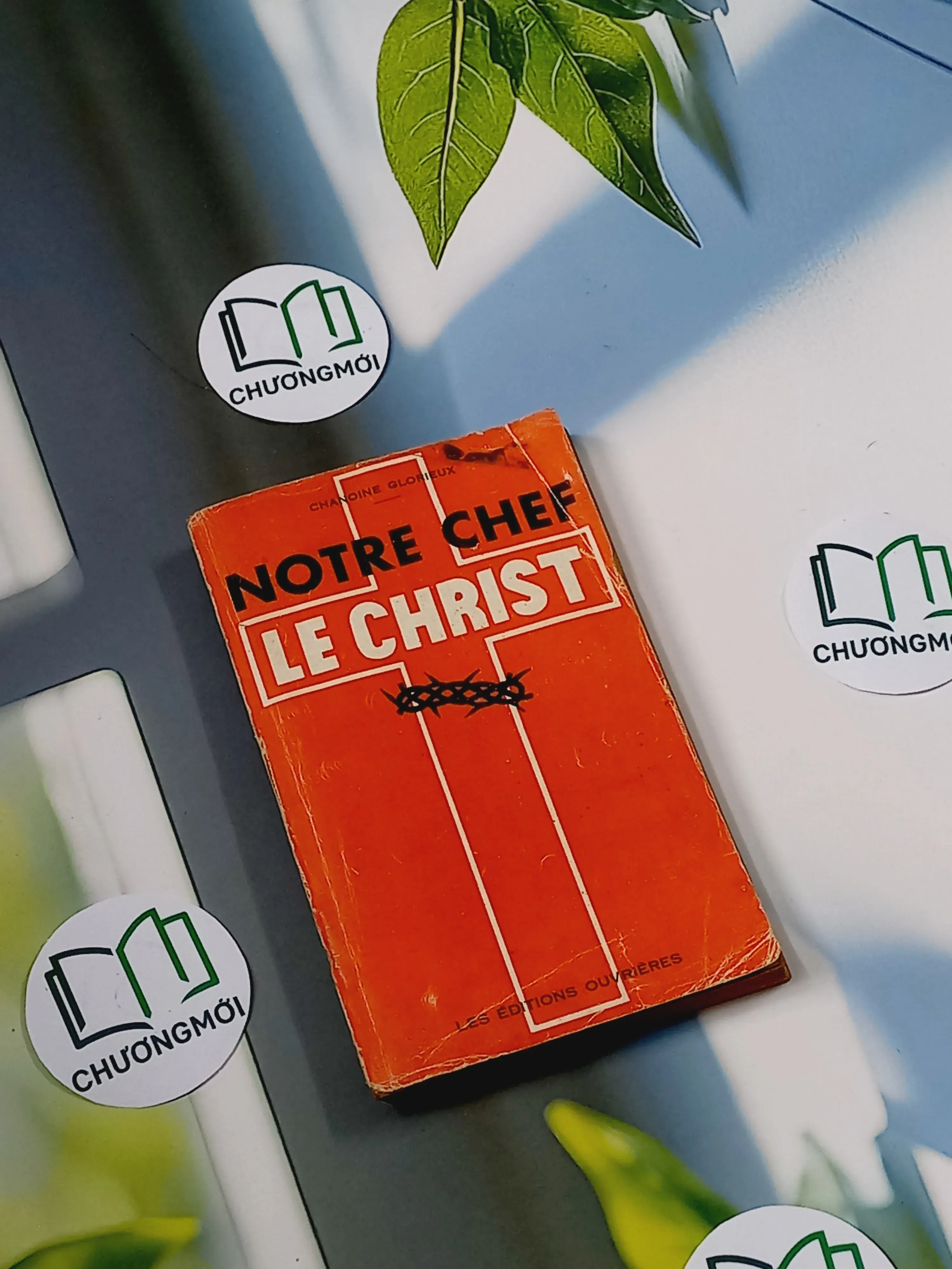 [MIỄN PHÍ BỌC SÁCH] [XƯA] Notre Chef le Christ (1938) - Chanoine Glorieux
