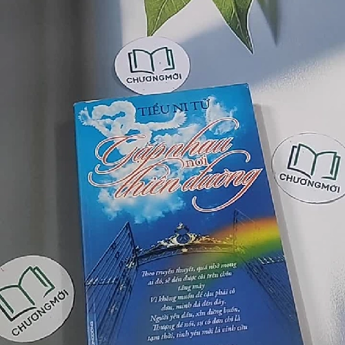 Gặp nhau nơi thiên đường - Tiểu Ni Tử