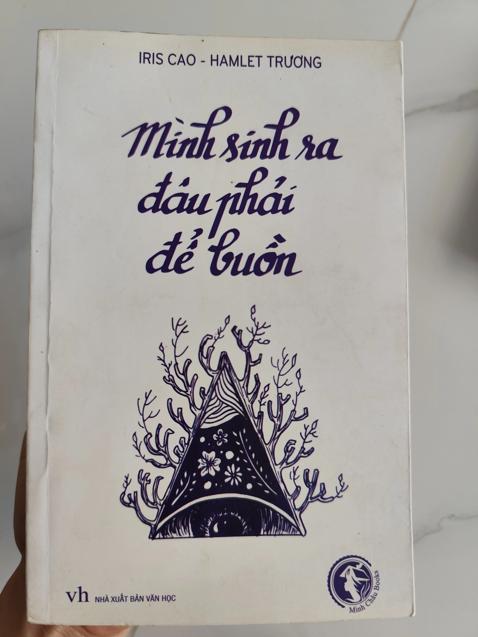 Mình sinh ra đâu phải để buồn by  - Sách Book Cover - Ngọc Hiển Books