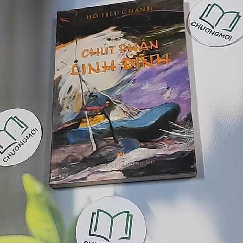 Chúc phận linh đinh - Hồ Biểu Chánh