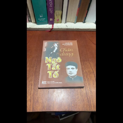 II Nhân Vật: Chân Dung Ngô Tất Tố - Cao Đắc Điểm, Ngô Thị Thanh Lịch - 2014