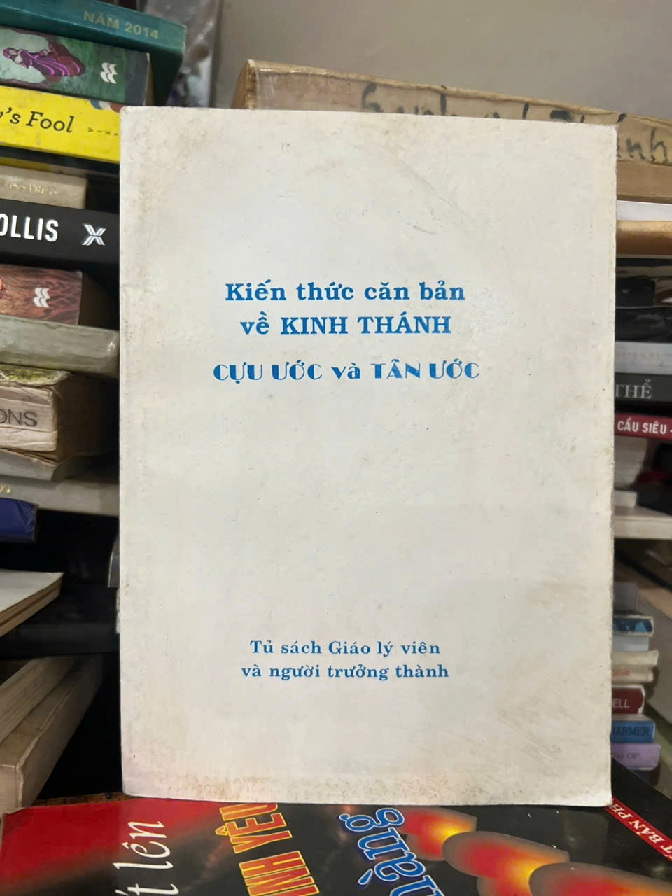 Kiến thức căn bản về Kinh Thánh Cựu Ước Và Tân Ước by  - Sách Book Cover - Ngọc Hiển Books