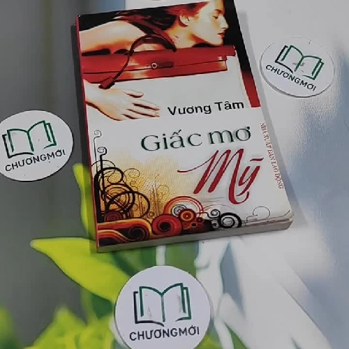 Giấc Mơ Mỹ - Vương Tâm