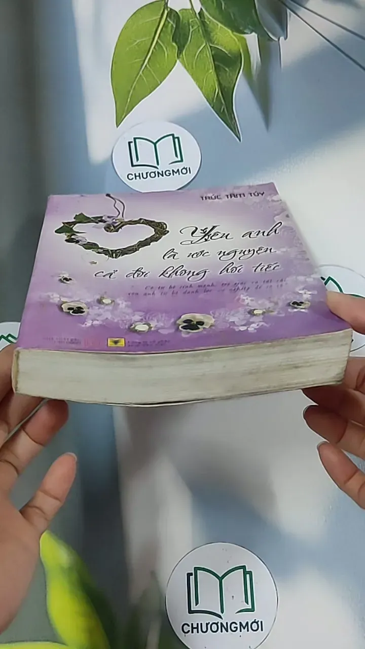 Yêu anh là ước nguyện cả đời không hối tiếc - Trúc Tâm Túy 688692