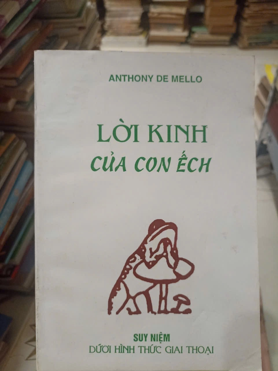 Lời Kinh Của Con Ếch 🌻 by Anthony de Mello - Sách Book Cover - Ngọc Hiển Books