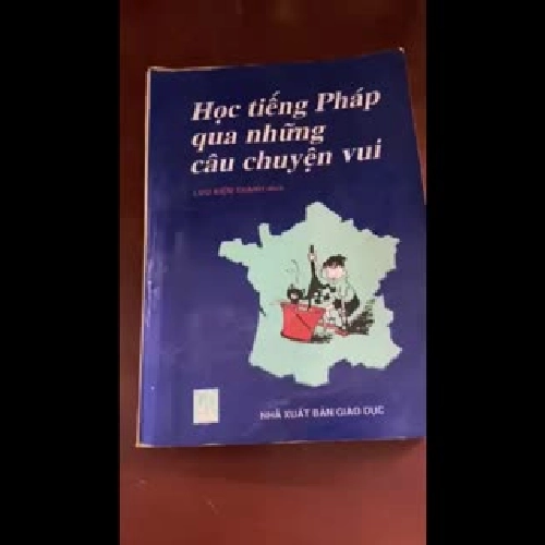 Học tiếng Pháp qua những câu chuyện vui (song ngữ Việt Pháp)