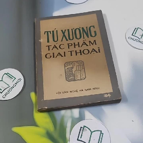 Tú Xương Tác Phẩm Và Giai Thoại - Nguyễn Văn Huyền