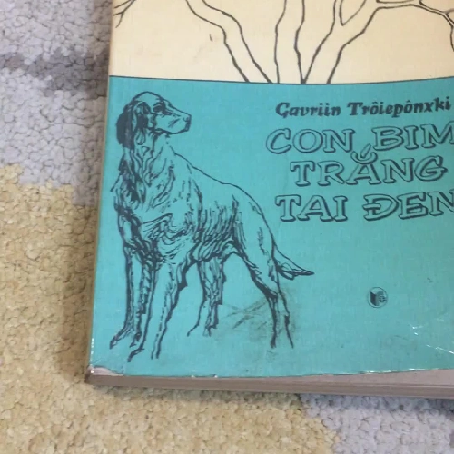 Con Bim Trắng Tai Đen - Gavriil Troyepolsky ( NXB Cầu Vồng 1989) 279173