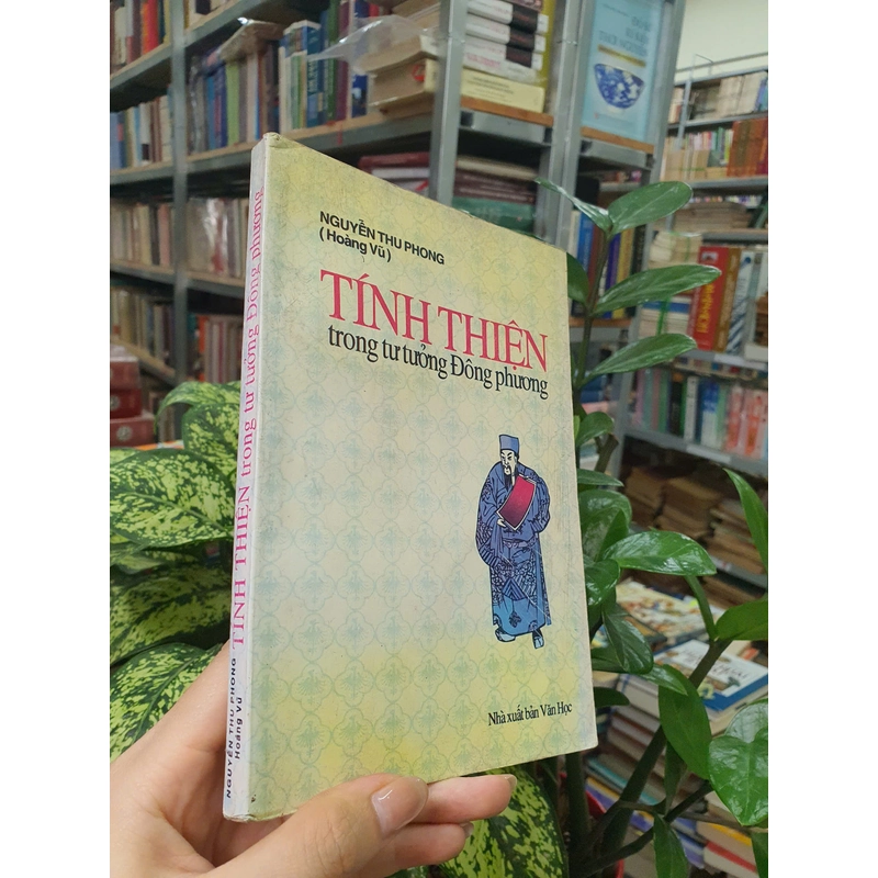 TÍNH THIỆN TRONG TƯ TƯỞNG ĐÔNG PHƯƠNG - NGUYỄN THU PHONG 472038