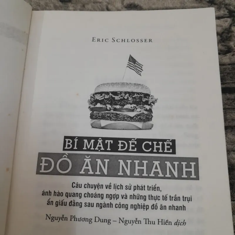 Bí mật Đế chế Đồ Ăn Nhanh. Hào quang và Thực tế trần trụi. T giả Eric Schlosser 746081