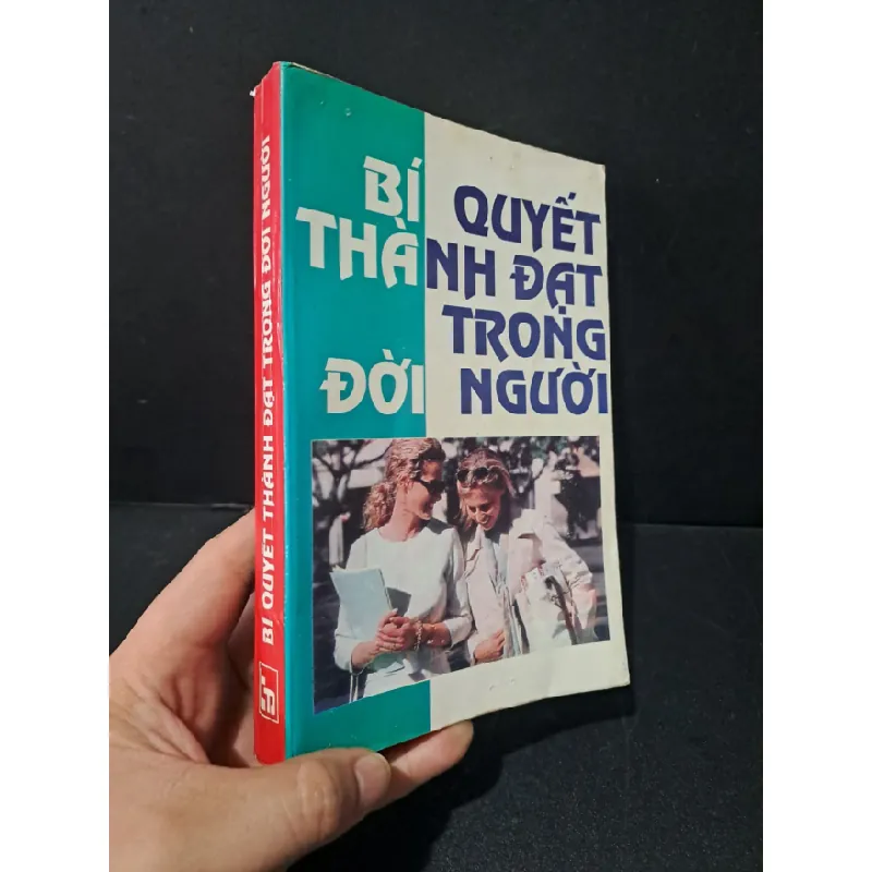 [Sách Cũ SCGR] Bí quyết thành đạt trong đời người mới 80% ố gấp bìa 1997 HCM2103 KỸ NĂNG 684878