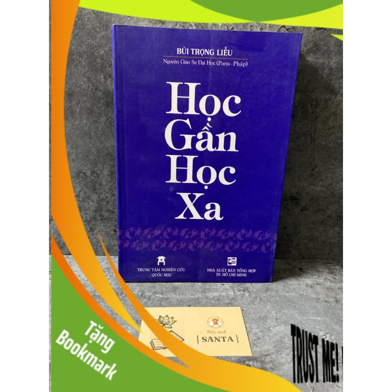 (TẶNG BOOKMARK) Học gần học xa - Bùi Trọng Liễu Sách văn học RBK0302 945206