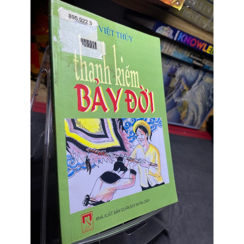 Thanh kiếm bảy đời 2004 mới 70% ố bẩn nhẹ Đặng Việt Thuỷ HPB0906 SÁCH VĂN HỌC 915296