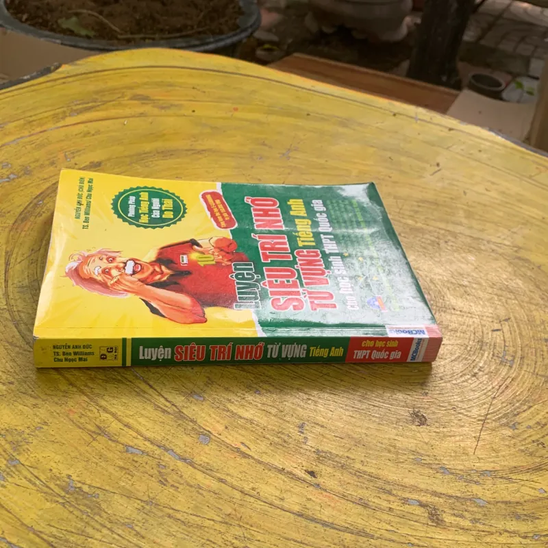 LUYỆN SIÊU TRÍ NHỚ TỪ VỰNG TIẾNG ANH CHO HỌC SINH THPT QUỐC GIA 779029