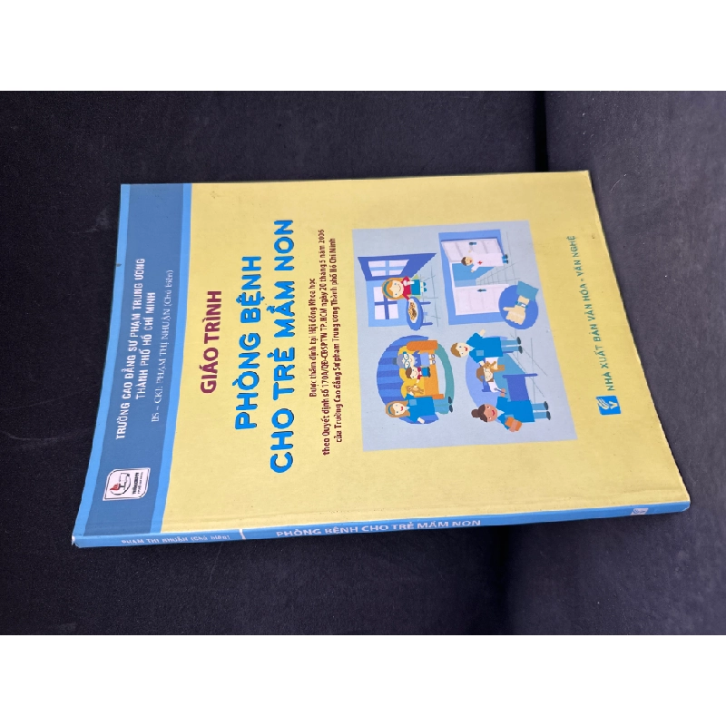 [Phiên Chợ Sách Cũ] Giáo Trình Phòng Bệnh Cho Trẻ Mầm Non, 2014 - Phạm Thị Nhuận S1604-SBM 1027844