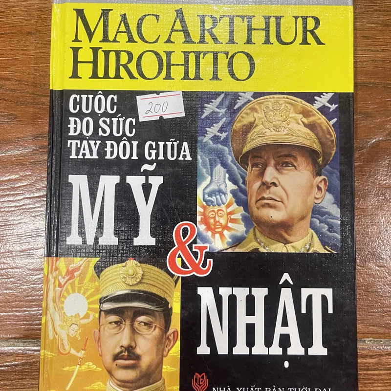 Mac Arthur Hirohito: Cuộc đọ sức tay đôi giữa Mỹ và Nhật - Robert Harvey (6) 576939