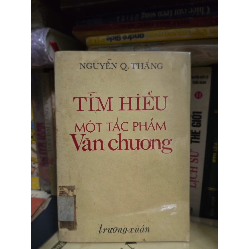Tìm hiểu một tác phẩm văn chương - Nguyễn Q. THẮNG. 453589