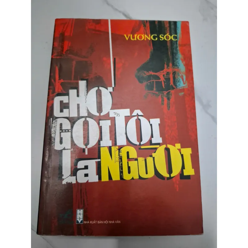 Cho tôi gọi là "người" - Vương Sóc - Tiểu thuyết / Văn học hiện đại 638858