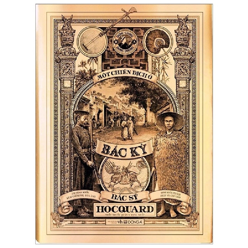 Một Chiến Dịch Ở Bắc Kỳ (Bìa Cứng) (Đông A) - Charles Édouard Hocquard ASB.PO Oreka-Blogmeo120125 375676