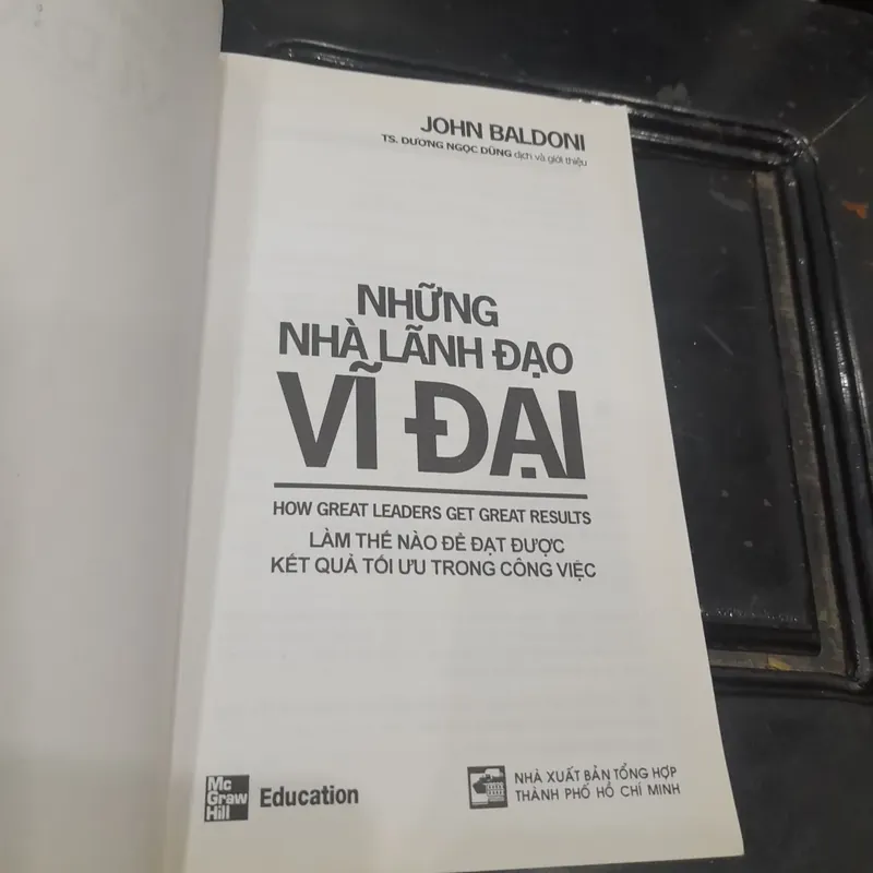 John Baldoni - Những NHÀ LÃNH ĐẠO VĨ ĐẠI 558862