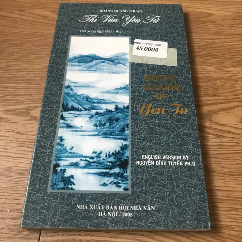 Thi Vân Yên Tử (Thơ song ngữ Việt - Anh) - Hoàng Quang Thuận 925700